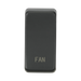 Anthracite rectangular switch with 'FAN' engraving on a white background