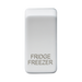Rectangular white sign with 'FRIDGE FREEZER' text on a white background